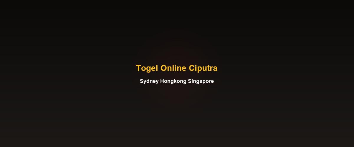 Togel Online Ciputra